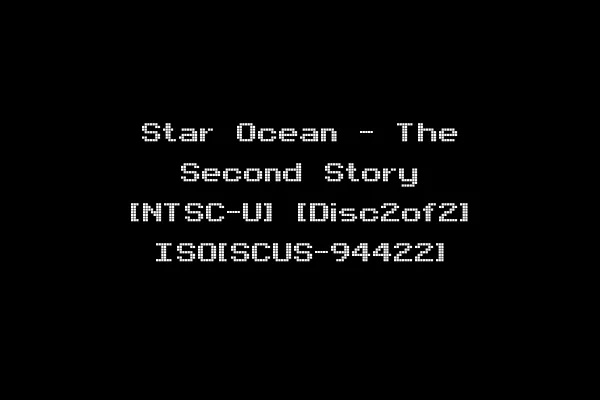 Star Ocean - The Second Story [NTSC-U] [Disc2of2] ISO[SCUS-94422]