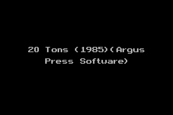 20 Tons (1985)(Argus Press Software)
