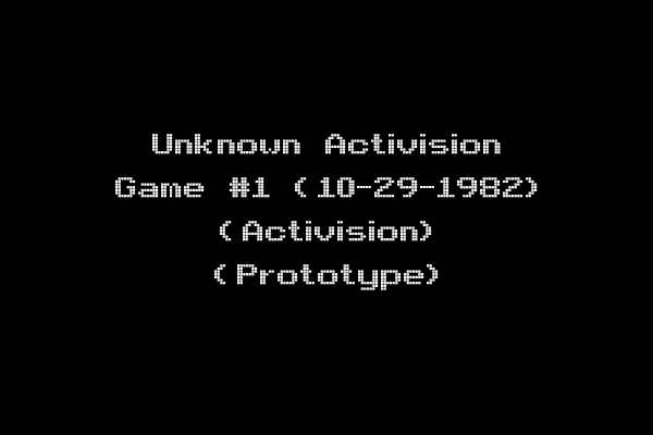 Unknown Activision Game #1 (10-29-1982) (Activision) (Prototype)