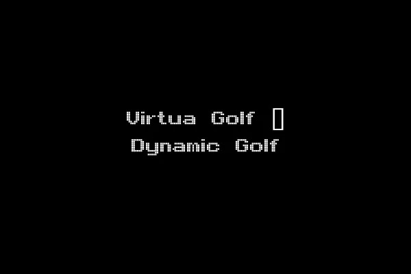 Virtua Golf ~ Dynamic Golf
