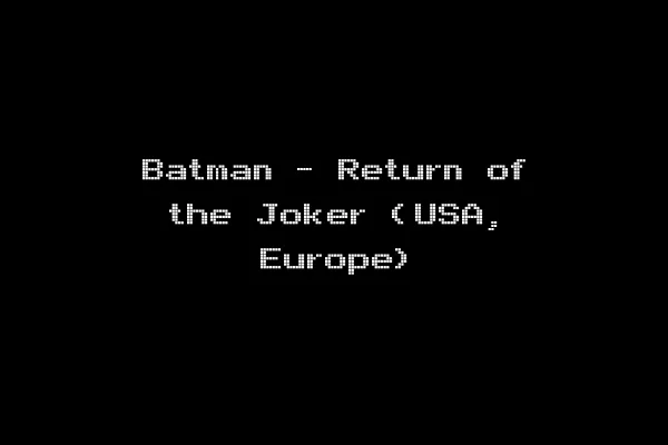 Batman - Return of the Joker (USA, Europe)