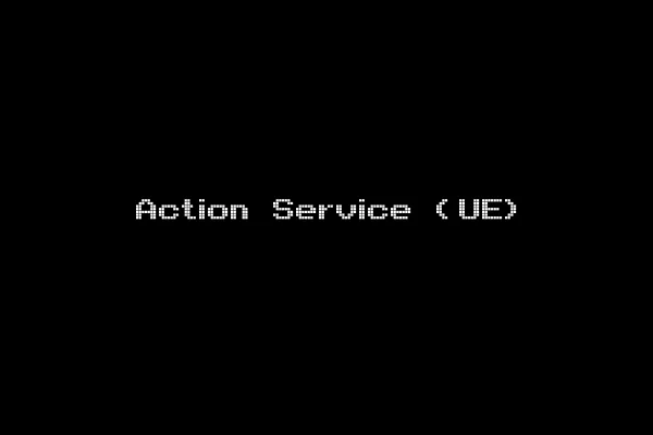 Action Service (UE)
