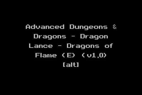 Advanced Dungeons & Dragons - Dragon Lance - Dragons of Flame (E) (v1.0) [alt]