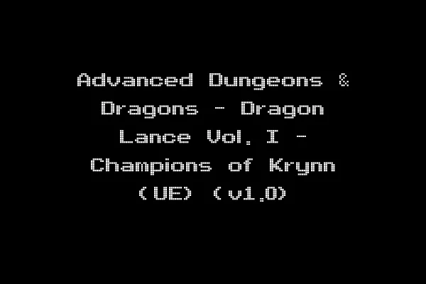Advanced Dungeons & Dragons - Dragon Lance Vol. I - Champions of Krynn (UE) (v1.0)