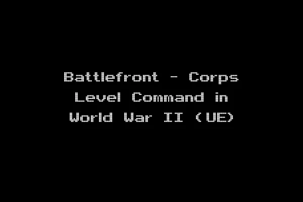 Battlefront - Corps Level Command in World War II (UE)