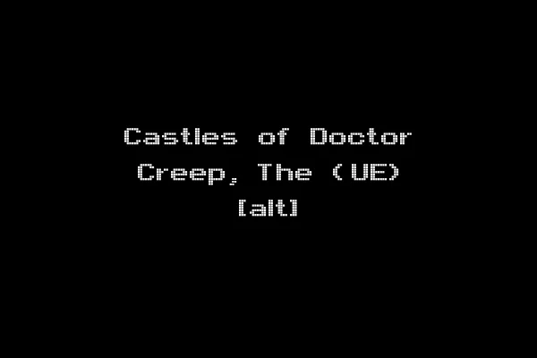 Castles of Doctor Creep, The (UE) [alt]