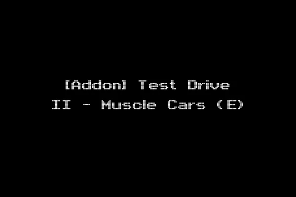 [Addon] Test Drive II - Muscle Cars (E)