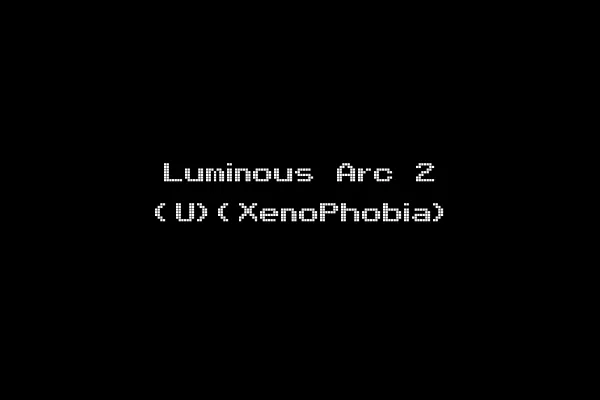 Luminous Arc 2 (U)(XenoPhobia)