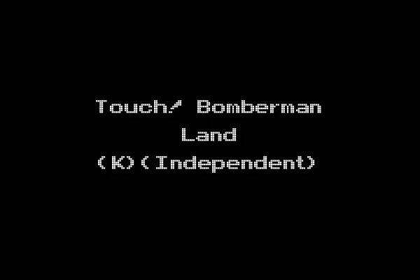 Touch! Bomberman Land (K)(Independent)