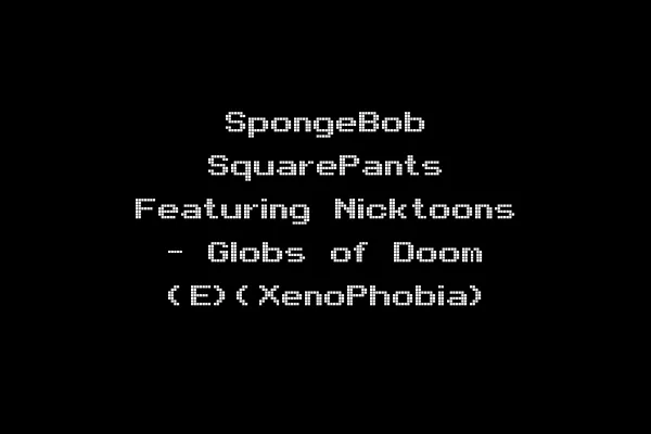 SpongeBob SquarePants Featuring Nicktoons - Globs of Doom (E)(XenoPhobia)