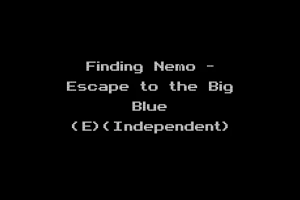 Finding Nemo - Escape to the Big Blue (E)(Independent)