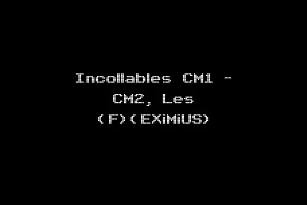 Incollables CM1 - CM2, Les (F)(EXiMiUS)
