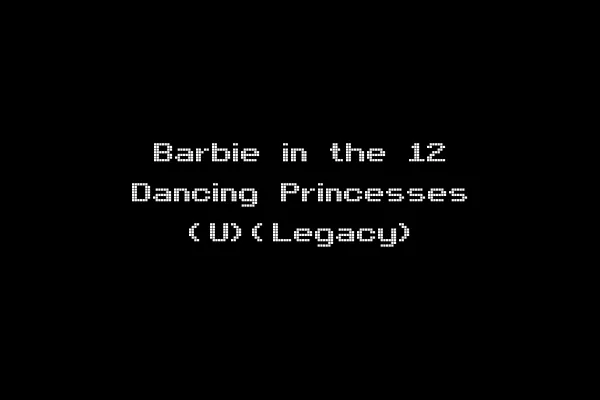 Barbie in the 12 Dancing Princesses (U)(Legacy)