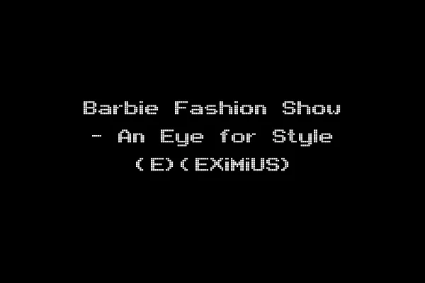 Barbie Fashion Show - An Eye for Style (E)(EXiMiUS)