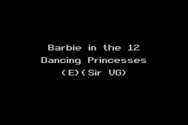 Barbie in the 12 Dancing Princesses (E)(Sir VG)