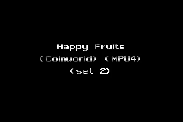 Happy Fruits (Coinworld) (MPU4) (set 2)