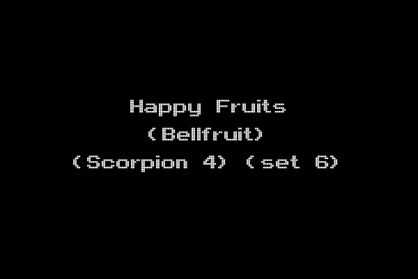 Happy Fruits (Bellfruit) (Scorpion 4) (set 6)