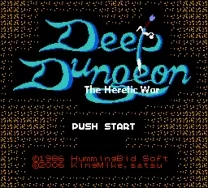 Deep Dungeon - Madou Senki (Japan) [En by KingMike v1.0] (~Deep Dungeon - The Heretic War)