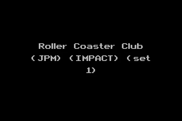 Roller Coaster Club (JPM) (IMPACT) (set 1)