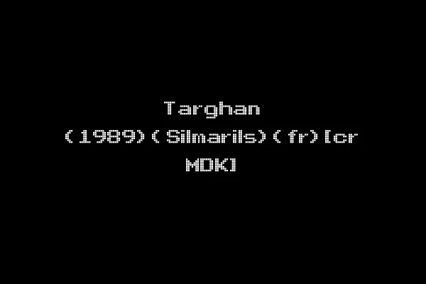 Targhan (1989)(Silmarils)(fr)[cr MDK]