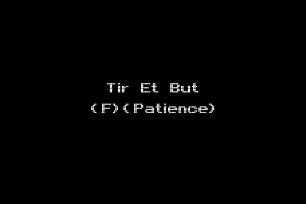 Tir Et But (F)(Patience)