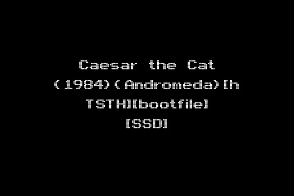 Caesar the Cat (1984)(Andromeda)[h TSTH][bootfile] [SSD]