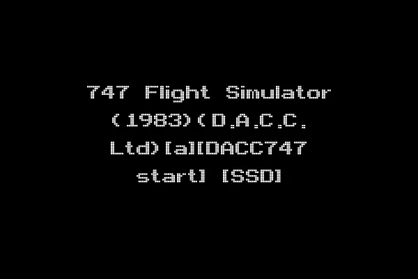 747 Flight Simulator (1983)(D.A.C.C. Ltd)[a][DACC747 start] [SSD]
