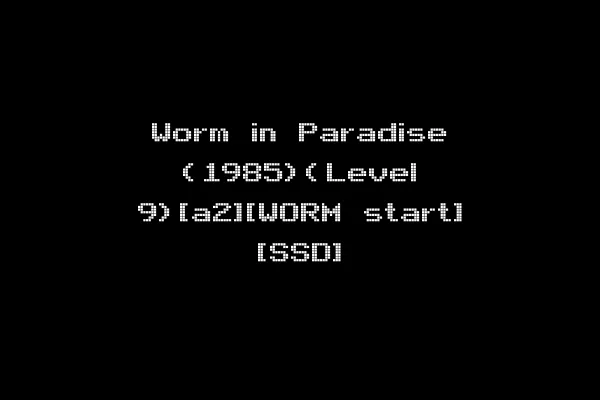 Worm in Paradise (1985)(Level 9)[a2][WORM start] [SSD]