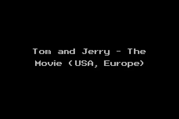 Tom and Jerry - The Movie (USA, Europe)