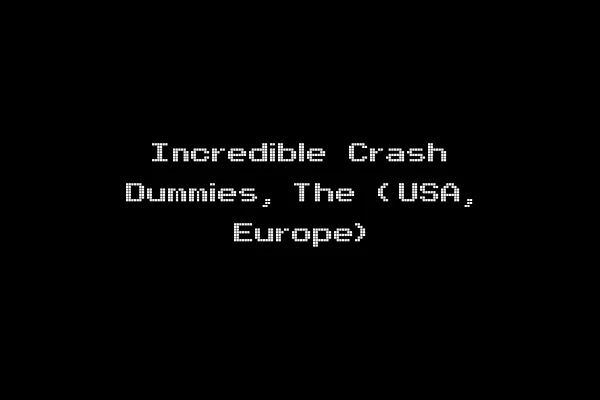 Incredible Crash Dummies, The (USA, Europe)