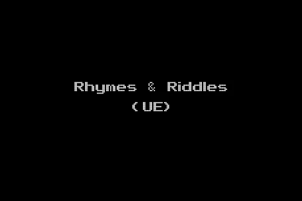 Rhymes & Riddles (UE)