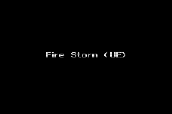 Fire Storm (UE)
