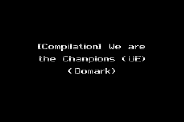 [Compilation] We are the Champions (UE) (Domark)