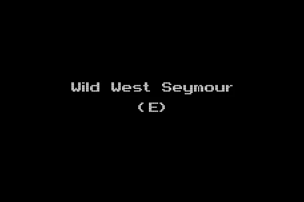 Wild West Seymour (E)