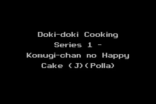 Doki-doki Cooking Series 1 - Komugi-chan no Happy Cake (J)(Polla)