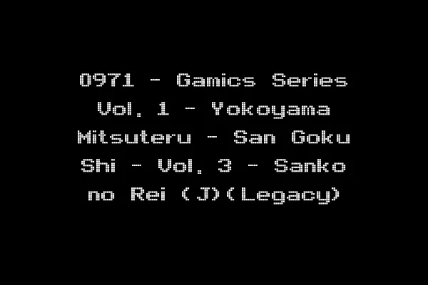 0971 - Gamics Series Vol. 1 - Yokoyama Mitsuteru - San Goku Shi - Vol. 3 - Sanko no Rei (J)(Legacy)