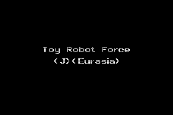 Toy Robot Force (J)(Eurasia)