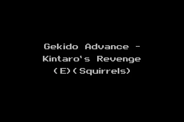 Gekido Advance - Kintaro's Revenge (E)(Squirrels)