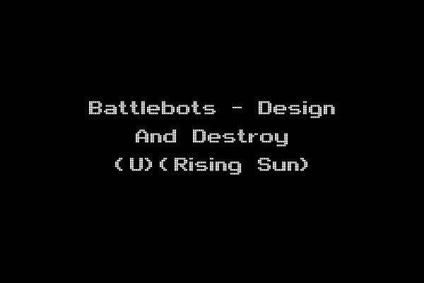 Battlebots - Design And Destroy (U)(Rising Sun)