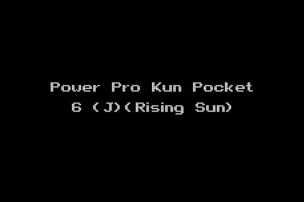 Power Pro Kun Pocket 6 (J)(Rising Sun)