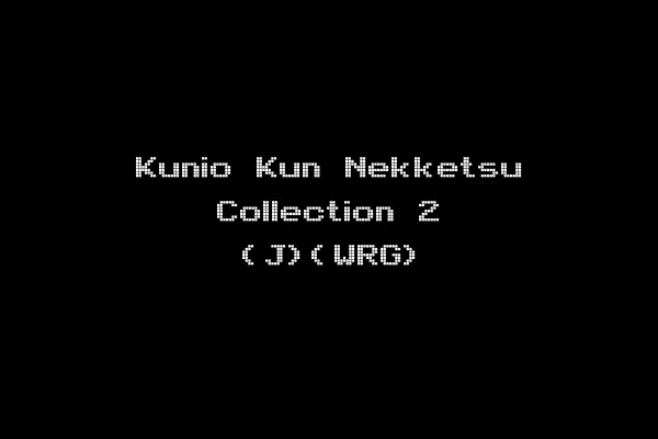 Kunio Kun Nekketsu Collection 2 (J)(WRG)