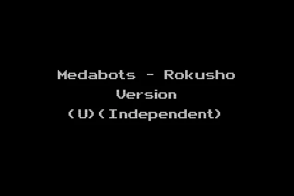 Medabots - Rokusho Version (U)(Independent)
