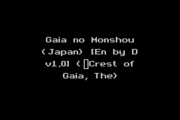 Gaia no Monshou (Japan) [En by D v1.0] (~Crest of Gaia, The)
