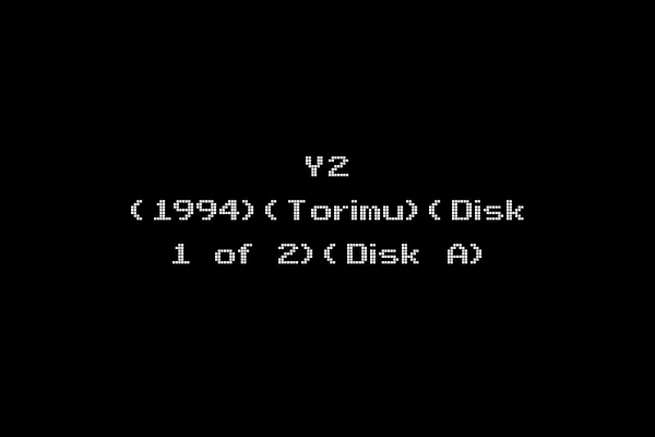 Y2 (1994)(Torimu)(Disk 1 of 2)(Disk A)