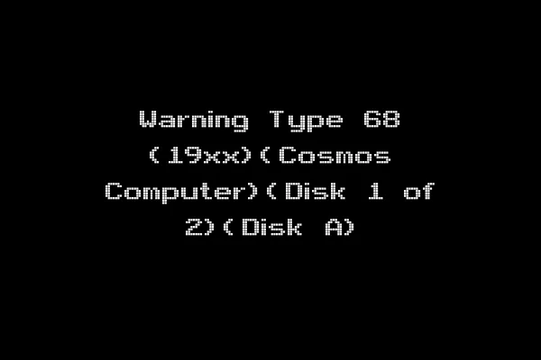 Warning Type 68 (19xx)(Cosmos Computer)(Disk 1 of 2)(Disk A)