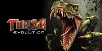 Turok - Evolution