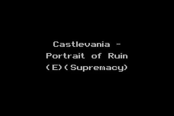 Castlevania - Portrait of Ruin (E)(Supremacy)