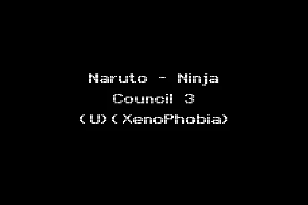Naruto - Ninja Council 3 (U)(XenoPhobia)