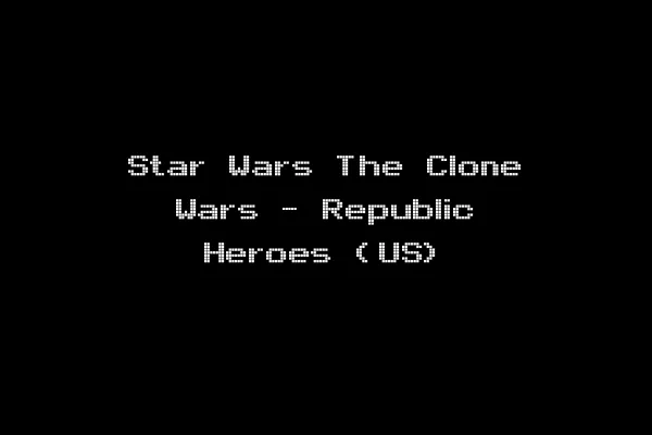 Star Wars The Clone Wars - Republic Heroes (US)