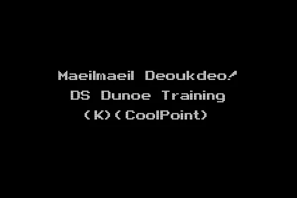 Maeilmaeil Deoukdeo! DS Dunoe Training (K)(CoolPoint)